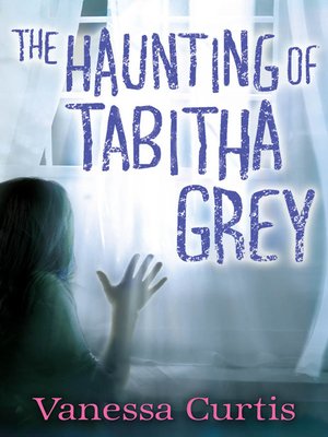 cover image of The Haunting of Tabitha Grey